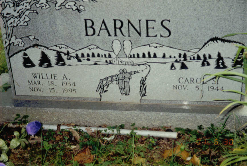 Willie A. & Carol S. Barnes