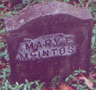 Mary Elizabeth (Woosley) McIntosh, w/o Dudley McIntosh; d/o Jesse and Sarah (Crutchfield) Woolsey