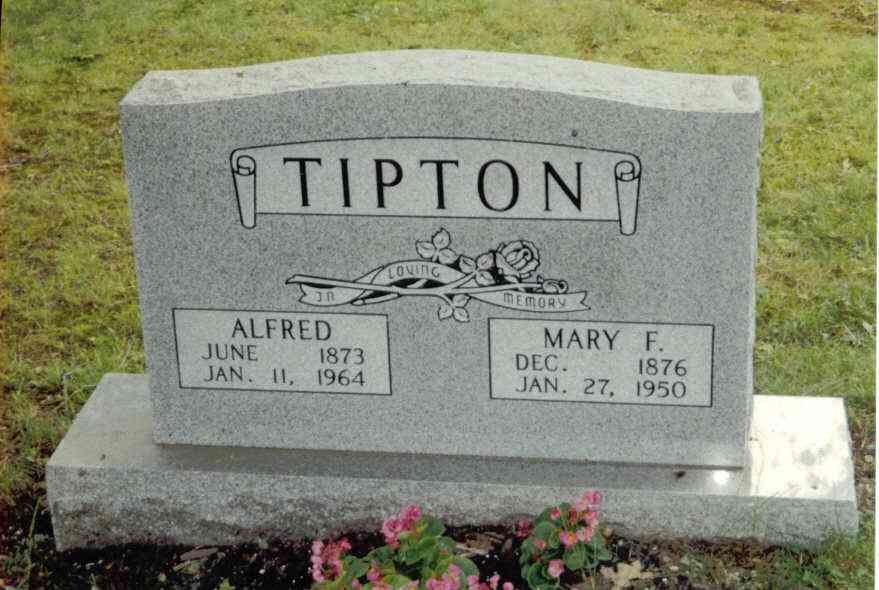 Alfred & Mary F. Tipton