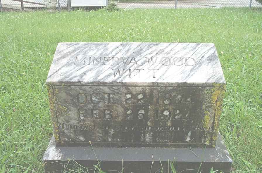 Minerva (Wood) Witt, w/o Wesley Witt, d/o William Henry & Candace (Alexander) Wood